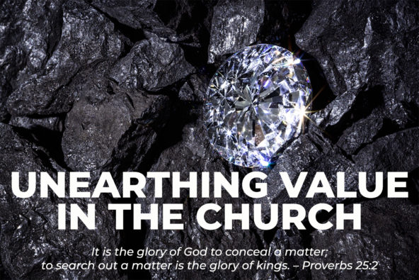 Unearthing Value in the Church